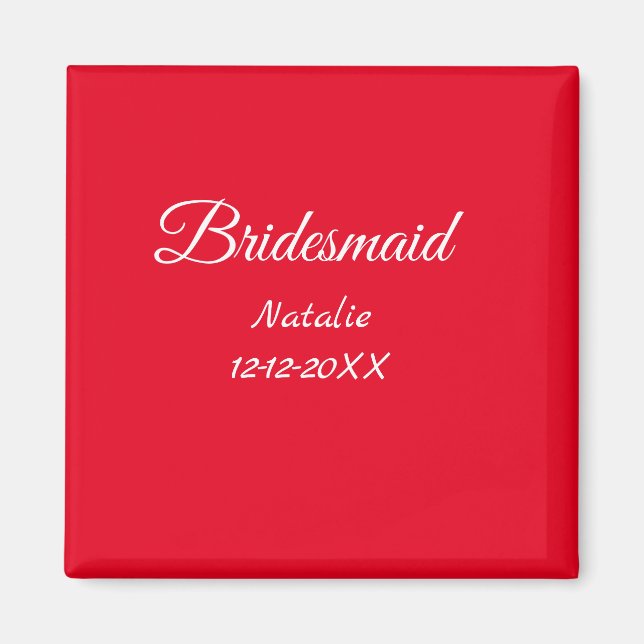 Enkelt minimum rosa bridesaid add namn-årstext magnet (Framsidan)