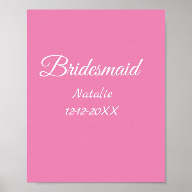 Enkelt minimum rosa bridesaid add namn-årstext poster (Framsidan)