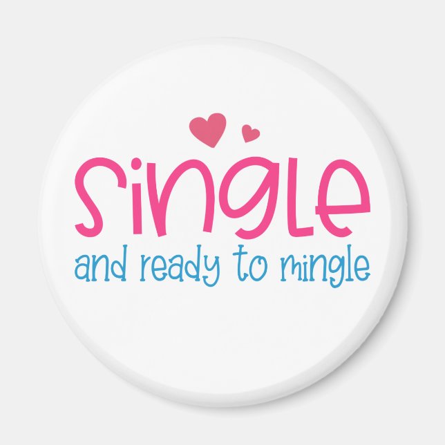 Enkelt och Redo till Mingle Valentine | Magnet (Framsidan)
