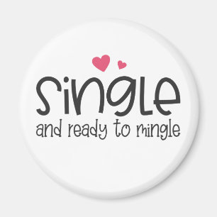 Enkelt och Redo till Mingle Valentine Magnet