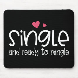 Enkelt och Redo till Mingle Valentine | Mousepad Musmatta