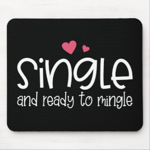Enkelt och Redo till Mingle Valentine Mousepad Musmatta