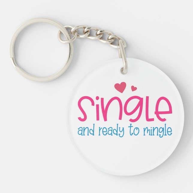 Enkelt och Redo till Mingle Valentine | Nyckelkedj (Framsidan)