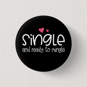 Enkelt och Redo till Mingle Valentine PIN-knapp Knapp