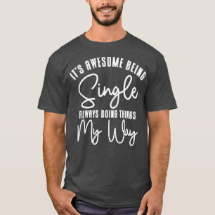 Enkla citattecken för Fantastisk Solo Oberoende T Shirt