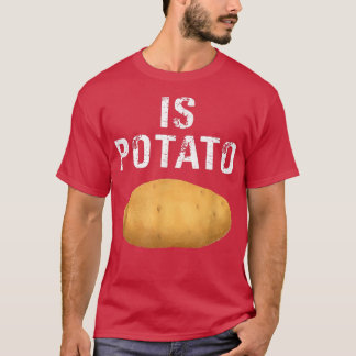 Enligt den sena natten är potatis20 t shirt