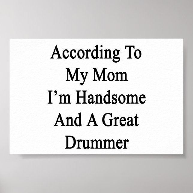 Enligt min Mamma är jag handlig och en Underbar dr Poster (Framsidan)