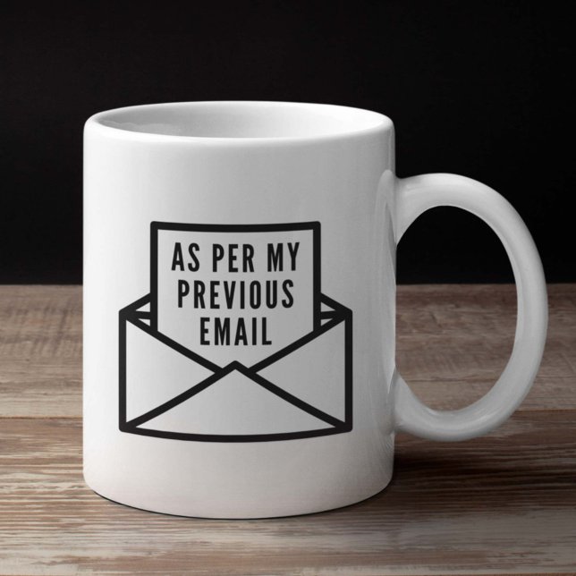 Enligt min tidigare e-post kaffemugg (Skapare uppladdad)