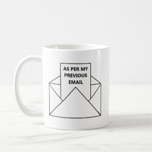 Enligt min tidigare e-postkaffe Mugg