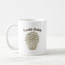 Enoki-Dokie Mushroom Mugg
