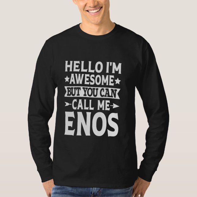 Enos-efternamnet kallar mig Enos-familjens efterna T Shirt (Framsida)