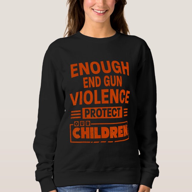 Enough End Gun Violence Protect Our Children T Shirt (Framsida)