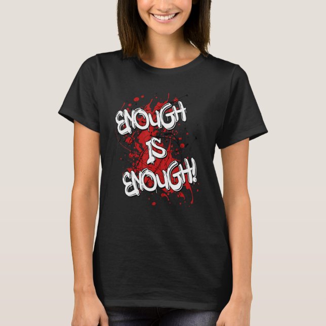 Enough is Enough Cost of Living Crisis Protest Pov T Shirt (Framsida)