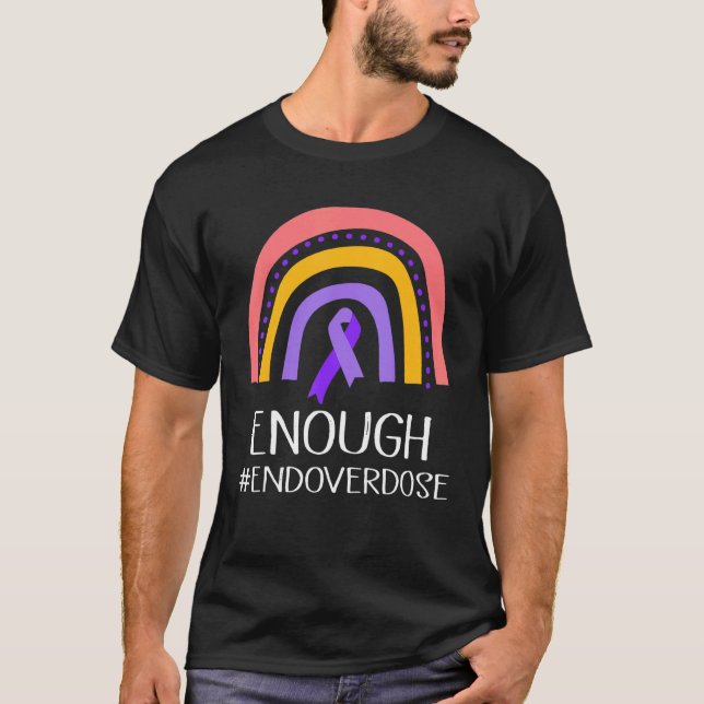 Enough Overdose Pruple Ribbon Opioid Overdose Awar T Shirt (Framsida)