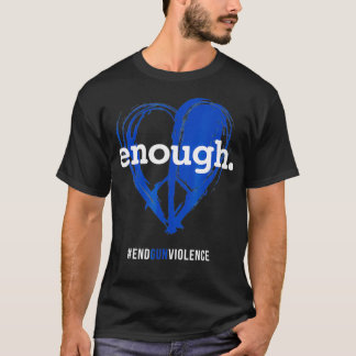 Enough T Orange Gun Control Peace love Symbol Shirt