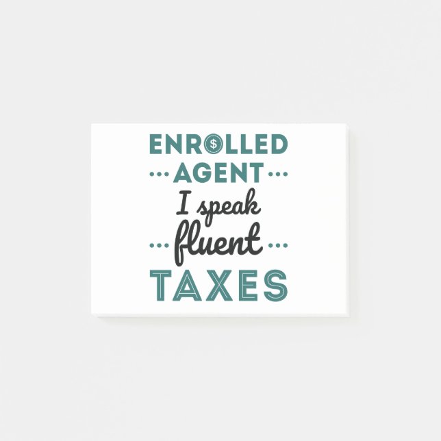 Enrolled Agent I Speak Fluent Taxes Post-it Block (Framsida)