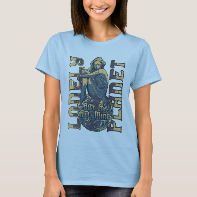 ensam planet, men det är min t shirt (Framsida)