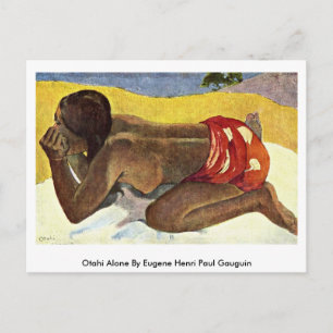Ensamen Otahi av Eugene Henri Paul Gauguin Vykort