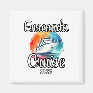 Ensenada-kryssning 2025 Matchande familjesemester Magnet