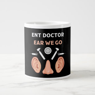 ENT Otolaryngology Otorhinolaryngolog Jumbo Mugg