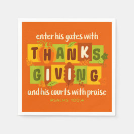 Enter His Gates with Thanks – Psalm 100:4  Pappersservett