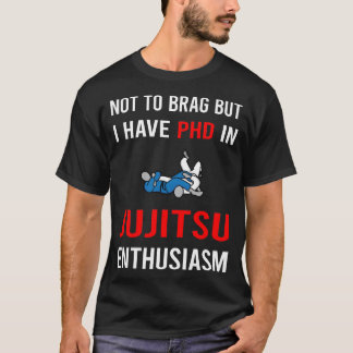 Enthusiasm Jujitsu Ju Jitsu Jiujitsu Jiu Jitsu T Shirt