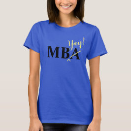 Enthusiastiskt MBA Student T Shirt