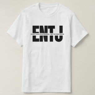 ENTJ:s medlemsstater MBTI humor ENTJ:s sarkastiska T Shirt