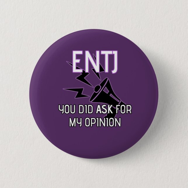 ENTJ "som du frågade för min åsikt", knäppas Knapp (Framsida)