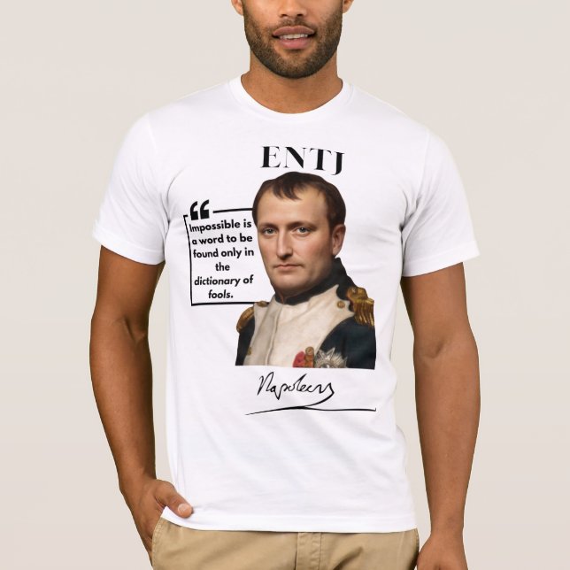 ENTJ T-Shirt Napoleon Bonaparte (Framsida)