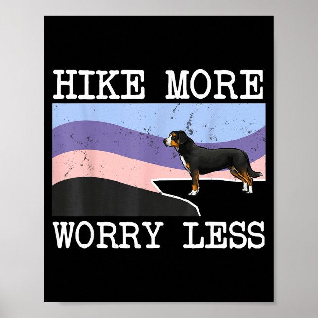 Entlebucher mountain dog gå mer oroa mindre poster (Framsidan)