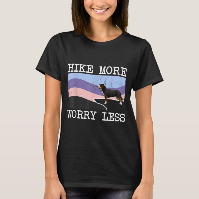 Entlebucher mountain dog går mer, oroar sig mindre t shirt (Framsida)