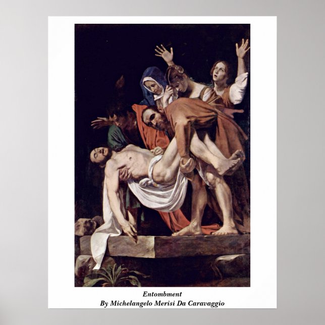 Entombment av Michelangelo Merisi Da Caravaggio Poster (Framsidan)