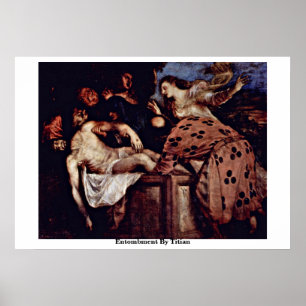 Entombment vid Titian Poster