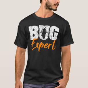 Entomolog Kryp Expert Scientist Entomology Insec T Shirt
