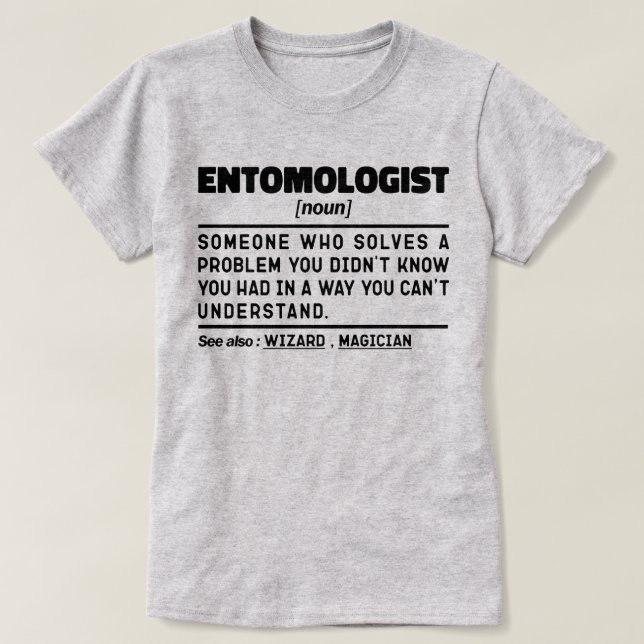 Entomolog Noun Insekt Älskare Entomology Funny T Shirt (Design framsida)