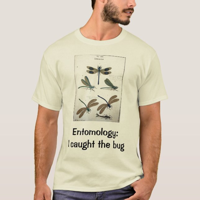 Entomologi: Jag fångade kryp T Shirt (Framsida)