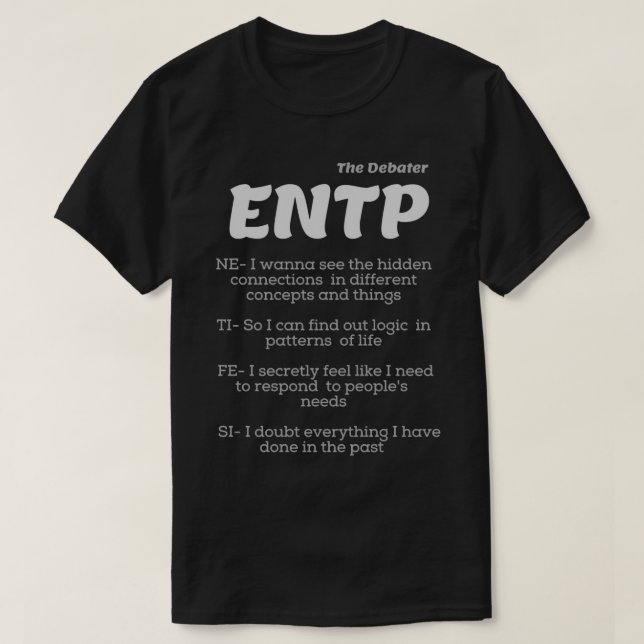 ENTP MBTI Personlighetstyp NE TI FE SI 2 T Shirt (Design framsida)