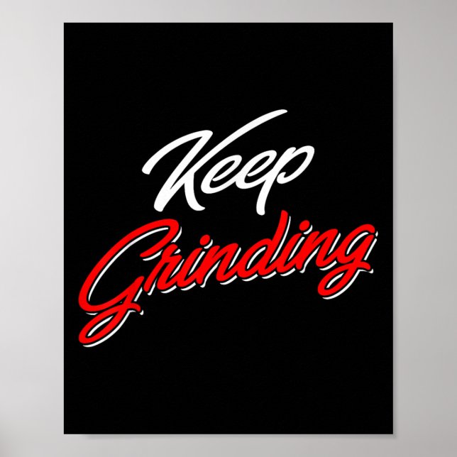Entrepreneur Behålla Grinding Business Owner Motiv Poster (Framsidan)