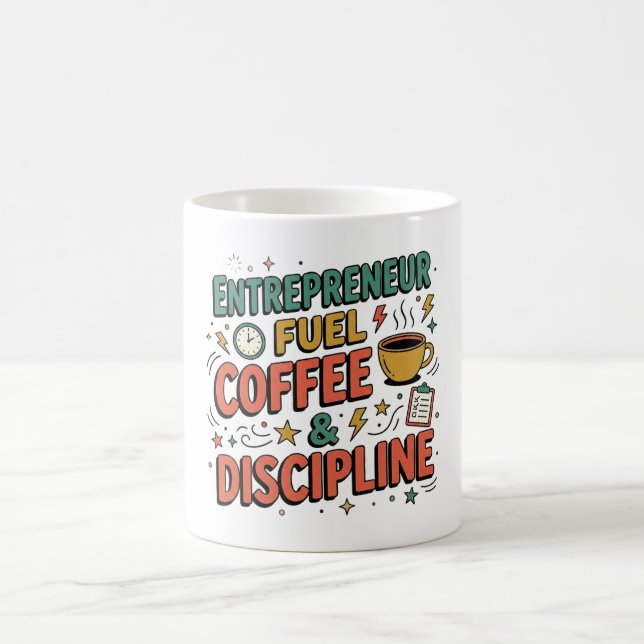 Entrepreneur Fuel Coffee & Discipline Motivational Kaffemugg (Center)