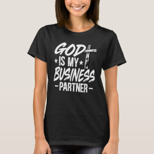 Entrepreneur God är min affärspartner CEO Motiv T Shirt