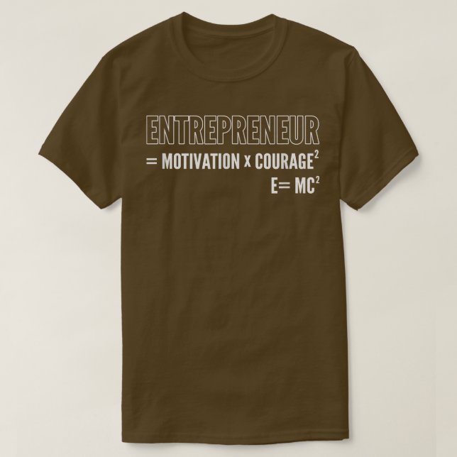 Entrepreneur Motivation Courage Business Minded  T Shirt (Design framsida)