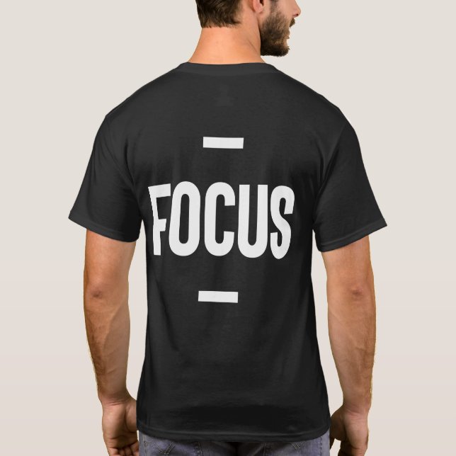 Entrepreneur Motivational Gift - Focus T Shirt (Baksida)