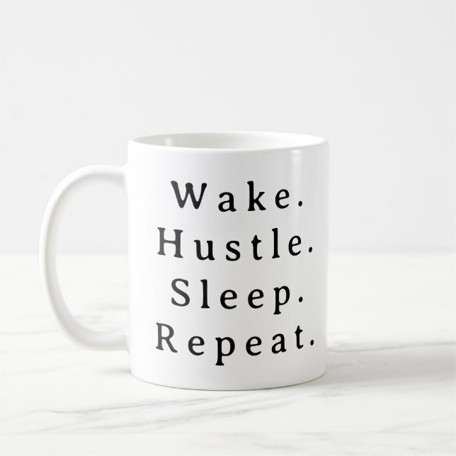 Entrepreneur Quote Mugg - Wake Hustle Repeat Gift (Vänster)