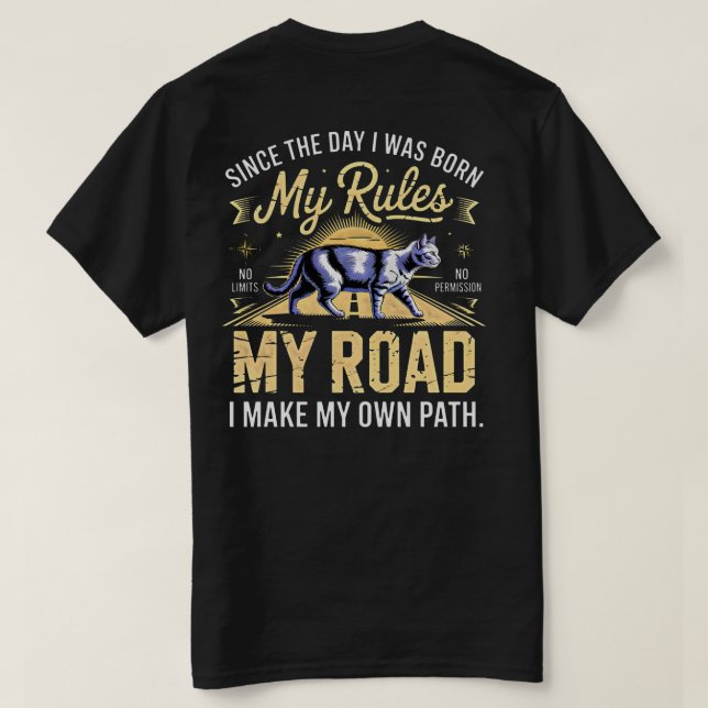 Entreprenör Cat Boss T-Shirt - Mina Regler Min Väg (Design baksida)