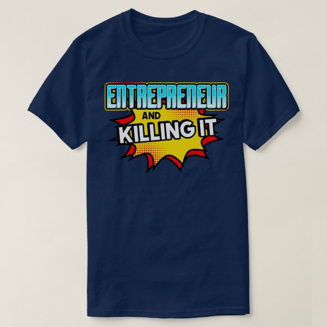 Entreprenör och dödande t shirt (Design framsida)