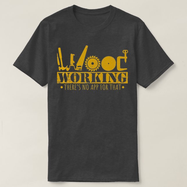entreprenör Woodworking Verktyg Wood Worker Humor  T Shirt (Design framsida)