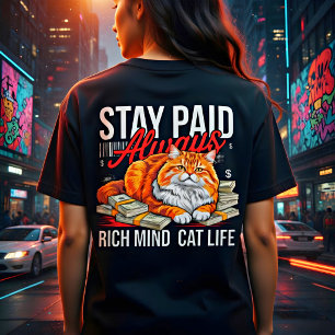Entreprenörskatt Boss för kvinnor - förbli betald, T Shirt