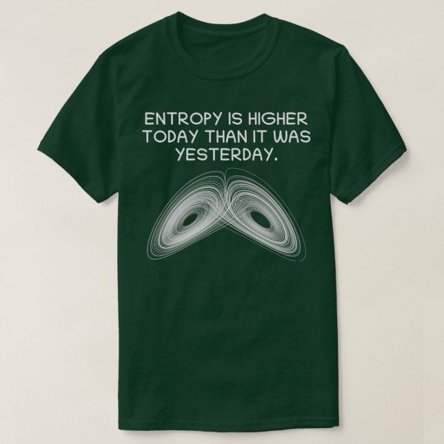 Entropy Thermodynamics Physics Teacher Science Gif T Shirt (Design framsida)