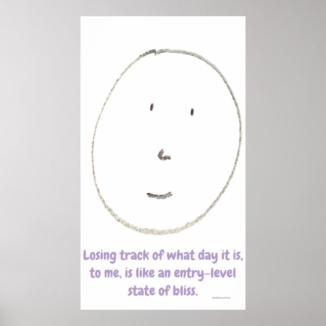 "Entry-Level Bliss", funny, humor, joke Poster (Framsidan)